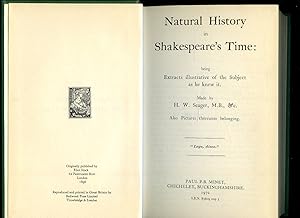 Image du vendeur pour Natural History in Shakespeare's Time | Being Extracts Illustrative of the Subject as he Knew it mis en vente par Little Stour Books PBFA Member