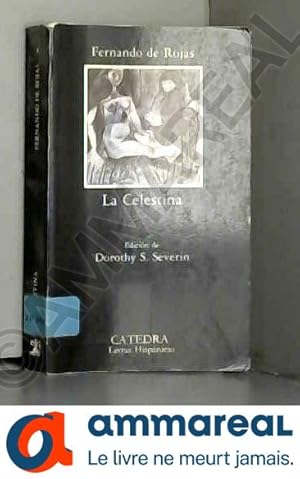 Bild des Verkufers fr La Celestina (en Espagnol) zum Verkauf von Ammareal