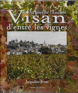 Au pays de l'Enclave Visan d'entre les vignes