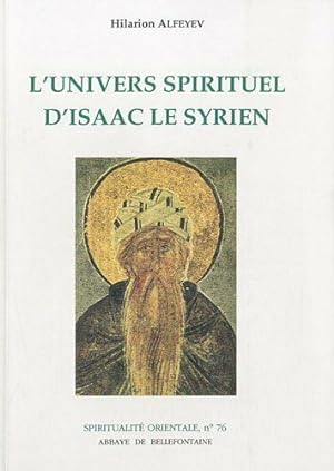 Imagen del vendedor de L'univers spirituel d'Isaac le Syrien a la venta por LE GRAND CHENE