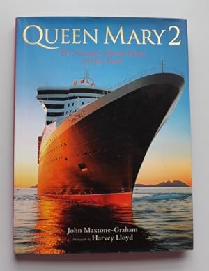 Imagen del vendedor de Queen Mary 2: The Greatest Ocean Liner of Our Time a la venta por ACCESSbooks