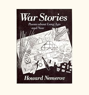 Seller image for War Stories - Poems About Long Ago and Now, by Howard Nemerov. Published by University of Chicago Press 1989, Second Paperback Printing. Vintage Poetry Book for sale by Brothertown Books