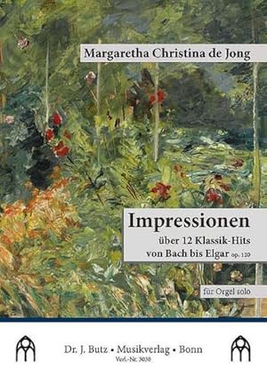 Bild des Verkufers fr Impressionen ber 12 Klassik-Hits von Bach bis Elgar op.120fr Orgel zum Verkauf von AHA-BUCH GmbH