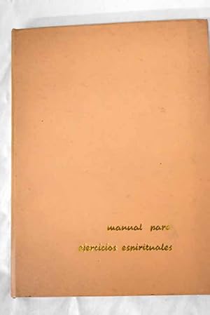 Seller image for Manual para ejercicios espirituales for sale by Alcan Libros