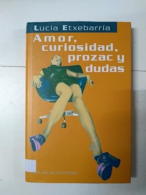 Immagine del venditore per Amor, curiosidad, prozac y dudas venduto da Libros Ambig