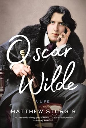 Seller image for Oscar Wilde : A Life for sale by AHA-BUCH GmbH