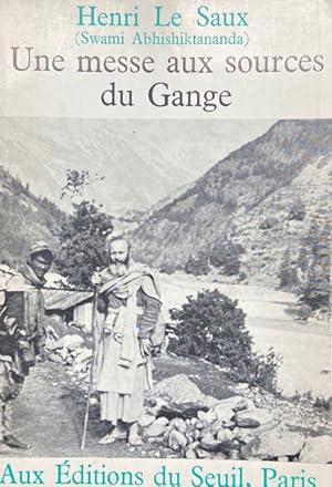 Bild des Verkufers fr Une Messe Aux Sources Du Gange zum Verkauf von Livres Norrois