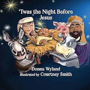 Seller image for Twas the Night Before Jesus for sale by moluna