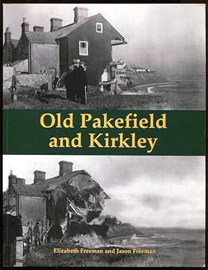 OLD PAKEFIELD AND KIRKLEY