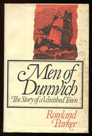 MEN OF DUNWICH - The Story of a Vanished Town