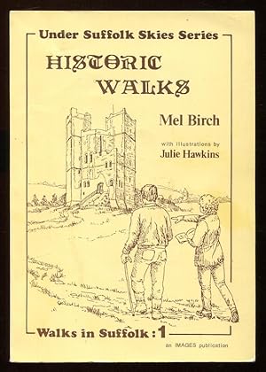 Seller image for HISTORIC WALKS IN SUFFOLK 1. for sale by A Book for all Reasons, PBFA & ibooknet