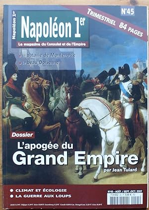 Image du vendeur pour La revue Napolon 1er - Numro 45 de aot/septembre/octobre 2007 - Dossier : Le Grand Empire mis en vente par Aberbroc