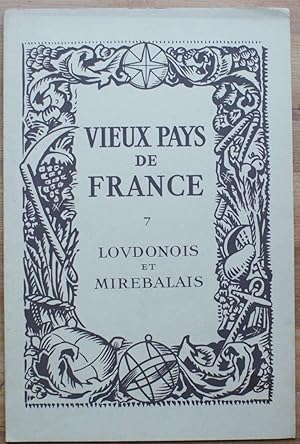 Vieux pays de France - Numéro 7 - Loudonois et Mirebalais