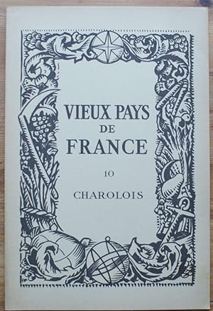 Vieux pays de France - Numéro 10 - Charolois