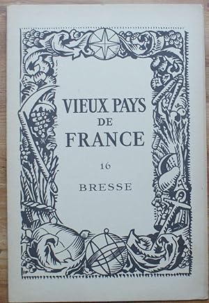 Vieux pays de France - Numéro 16 - Bresse