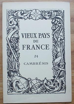 Vieux pays de France - Numéro 24 - Cambrésis