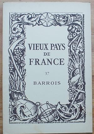 Vieux pays de France - Numéro 37 - Barrois