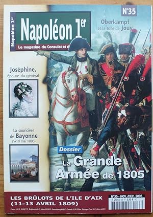 Image du vendeur pour La revue Napolon 1er - Numro 35 de novembre/dcembre 2005 - Dossier : la Grande Arme de 1805 mis en vente par Aberbroc