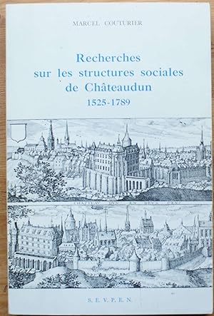 Imagen del vendedor de Recherches sur les structures sociales de Chteaudun 1525-1789 a la venta por Aberbroc