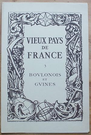 Vieux pays de France - Numéro 3 - Boulonois et Guines