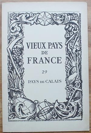 Vieux pays de France - Numéro 29 - Pays de Calais