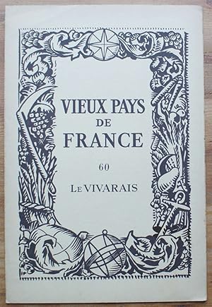 Vieux pays de France - Numéro 60 - Le Vivarais