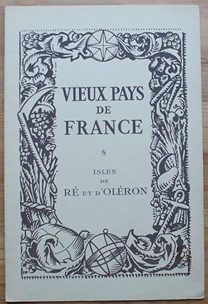 Vieux pays de France - Numéro 8 - Isles de Ré et d'Oléron