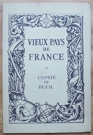 Vieux pays de France - Numéro 71 - Comté de Bueil