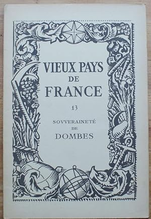 Vieux pays de France - Numéro 13 - Souverineté de Dombes