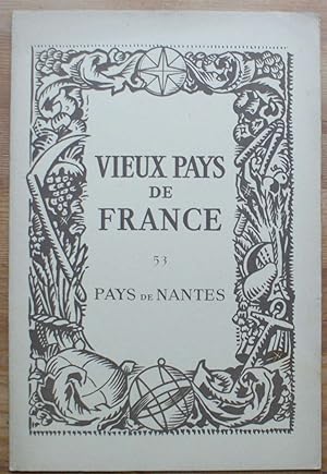 Vieux pays de France - Numéro 53 - Pays de Nantes