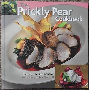 Seller image for The Prickly Pear Cookbook for sale by LJ's Books