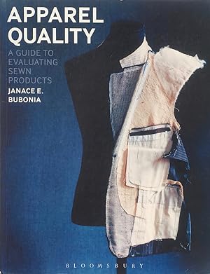 Image du vendeur pour Apparel Quality: A Guide to Evaluating Sewn Products mis en vente par Trevian Books