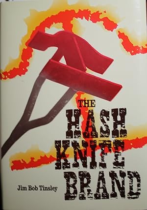 Immagine del venditore per The Hash Knife Brand venduto da Old West Books  (ABAA)