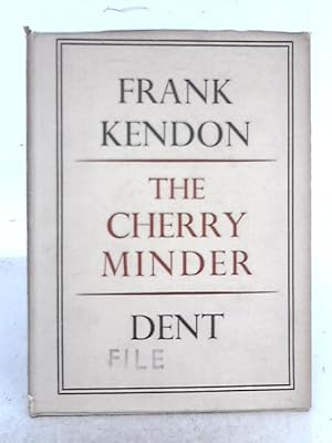 Image du vendeur pour The Cherry Minder mis en vente par World of Rare Books