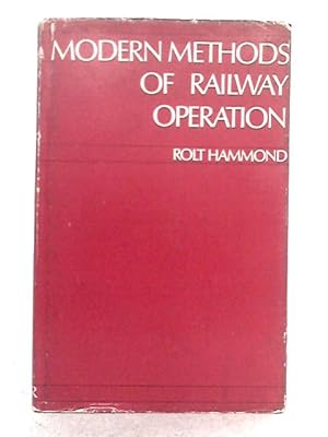 Seller image for Modern methods of Railway Operation for sale by World of Rare Books