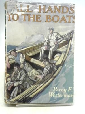Seller image for All Hands to The Boats for sale by World of Rare Books