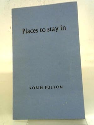 Seller image for Places To Stay In; A Poem for sale by World of Rare Books
