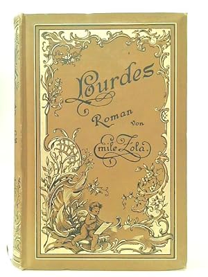 Bild des Verkufers fr Lourdes, Vol. 2 & 3 zum Verkauf von World of Rare Books