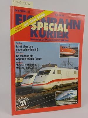 Seller image for EK-Special 21. Hochgeschwindigkeitsverkehr. 2.Q. 1991 Eisenbahn Kurier for sale by ANTIQUARIAT Franke BRUDDENBOOKS