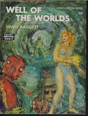 Bild des Verkufers fr WELL OF THE WORLDS: Galaxy Novel No. 17 zum Verkauf von Books from the Crypt