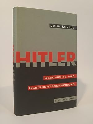 Bild des Verkufers fr Hitler, Geschichte und Geschichtsschreibung zum Verkauf von ANTIQUARIAT Franke BRUDDENBOOKS