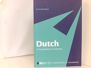 Dutch: A Comprehensive Grammar (Routledge Grammars)