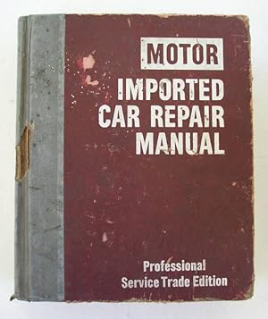 Seller image for Motor Imported Car Repair Manual 3rd Edition for sale by John E. DeLeau