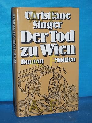 Seller image for Der Tod zu Wien : Roman for sale by Antiquarische Fundgrube e.U.