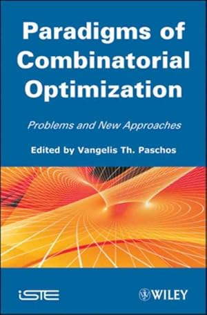 Seller image for Paradigms of Combinatorial Optimization : Problems and New Approaches for sale by GreatBookPrices