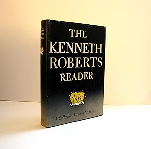 Image du vendeur pour The Kenneth Roberts Reader : A Collection from his Books, Maine Author. Introduction by Ben Ames Williams. Published by Doubleday. Vintage Book Club Edition mis en vente par Brothertown Books