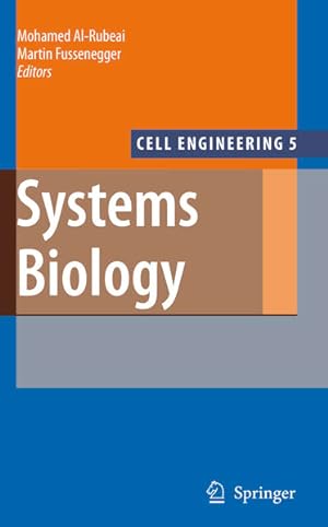Seller image for Systems Biology (Cell Engineering, Vol. 5). for sale by Antiquariat Thomas Haker GmbH & Co. KG
