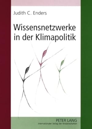 Immagine del venditore per Wissensnetzwerke in der Klimapolitik. venduto da Antiquariat Thomas Haker GmbH & Co. KG