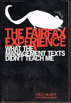 The Fairfax Experience: What the Management Texts Didn't Teach Me