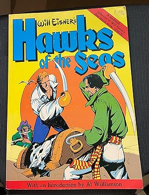 Will Eisner's Hawks of the Seas (Collecting work from 1936-38)